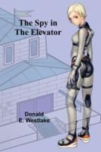 The Spy In The Elevator
