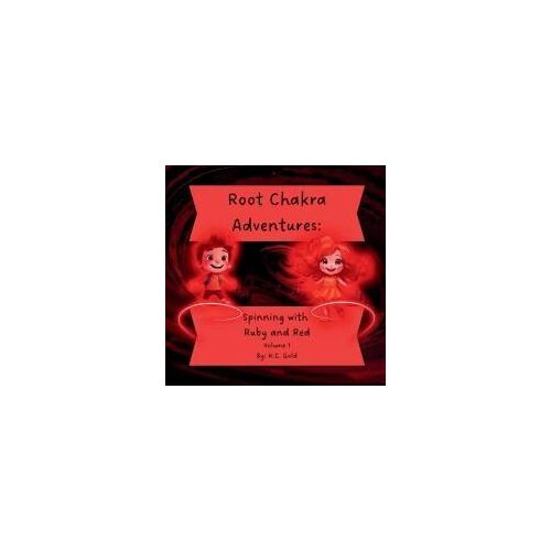 Root Chakra Adventures