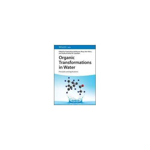 Organic Transformations In Water