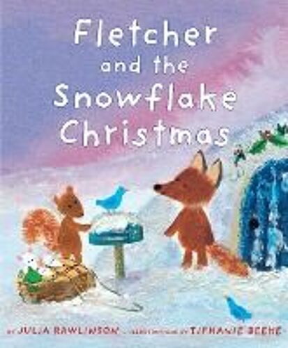Fletcher And The Snowflake Christmas
