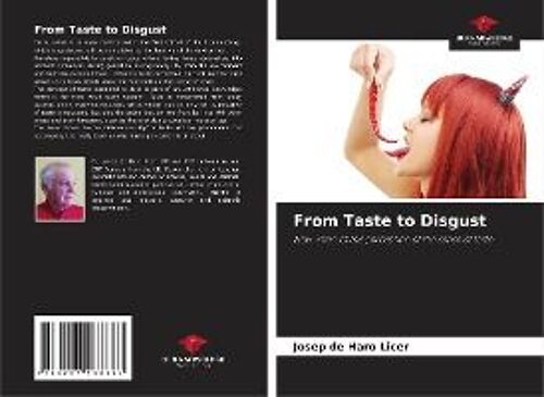 From Taste To Disgust