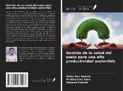 Gestión De La Salud Del Suelo Para Una Alta Productividad Sostenible