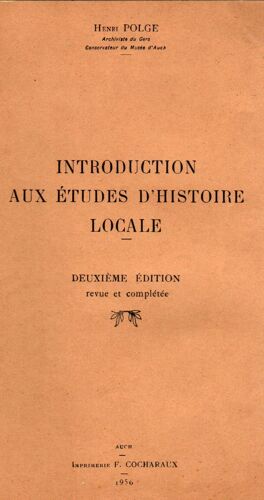 Introduction Aux Etudes D'histoire Locale