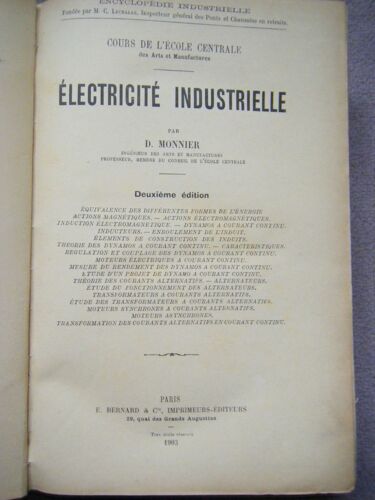 Electricite Industrielle. Cours De L'ecole Centrale Des Arts Et Manufactures.