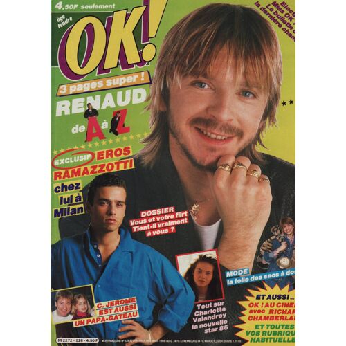 Ok / 24-02-1986 N°528 : Renaud (3p) - Charlotte Valandrey (1p) - Eros Ramazzotti (1p)