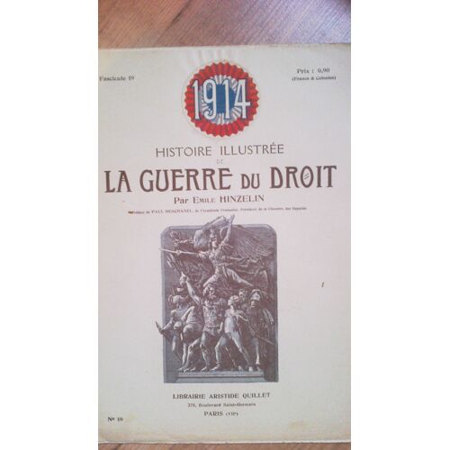1914. Histoire Illustrée De La Guerre Du Droit N° 19