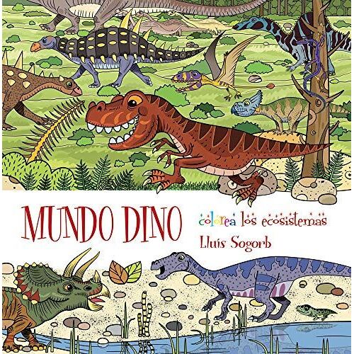 Mundo Dino : Colorea Los Ecosistemas