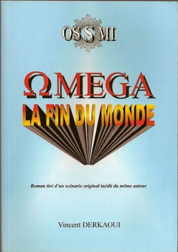Omega La Fin Du Monde