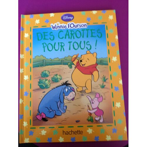 Winnie L'ourson Des Carottes Pour Tous!