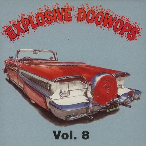 Vol.8-Explosive Doo Wops