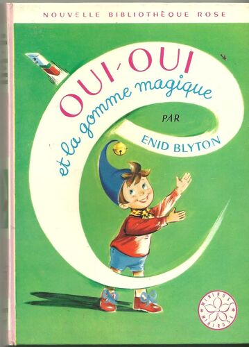 Oui-Oui Et La Gomme Magique