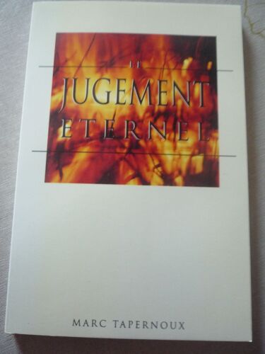 Le Jugement Éternel, Marc Tapernoux
