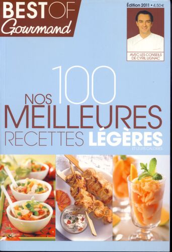 Best Of Gourmand 9 - Nos 100 Meilleurs Recettes Légères
