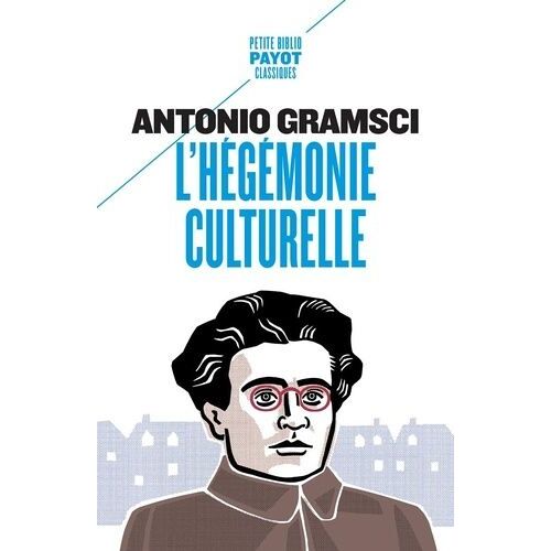 L'hégémonie Culturelle