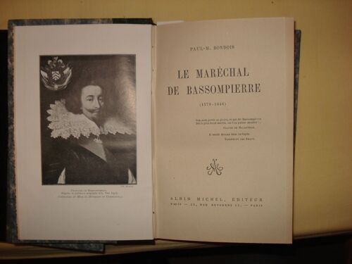 Le Marechal De Bassompierre