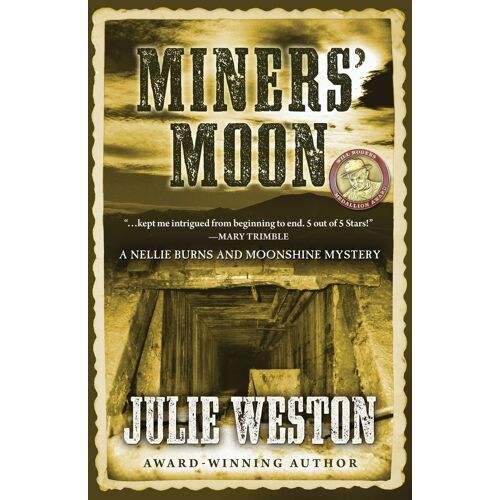 Miners' Moon