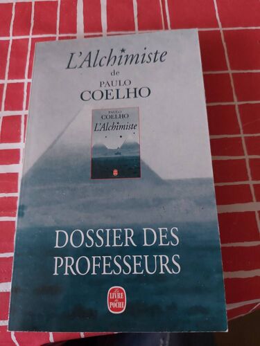 L Alchimiste De Paulo Cuelho Dossiers Des Professeurs