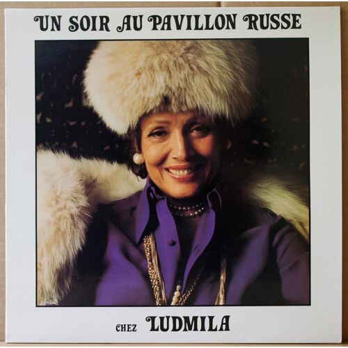 Un Soir Au Pavillon Russe Chez Ludmila