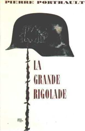 La Grande Rigolade