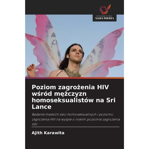 Poziom Zagro¿Enia Hiv W¿Ród M¿¿Czyzn Homoseksualistów Na Sri Lance