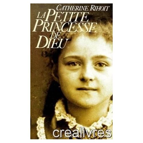 La Petite Princesse De Dieu