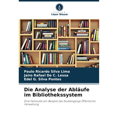 Die Analyse Der Abläufe Im Bibliothekssystem