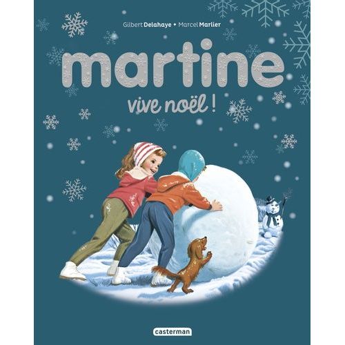 Martine - Vive Noël !