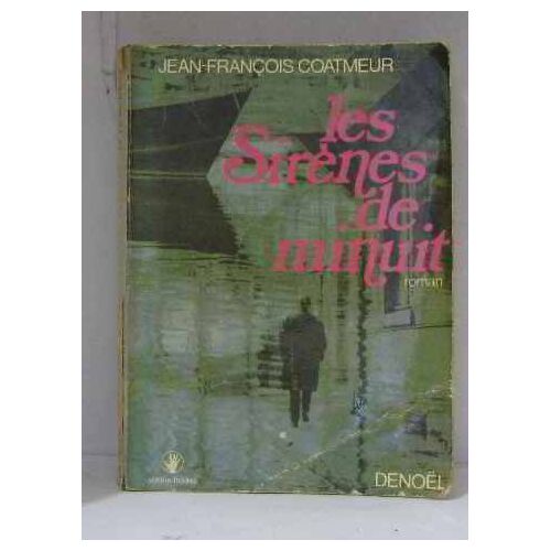 Les Sirenes De Minuit
