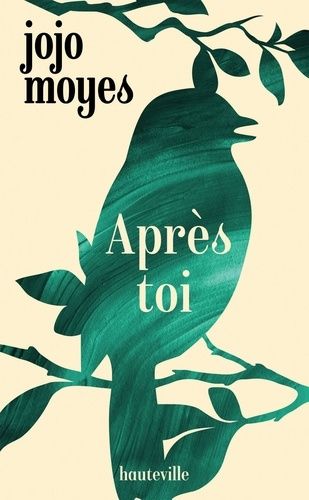 Avant Toi - Tome 2 - Après Toi