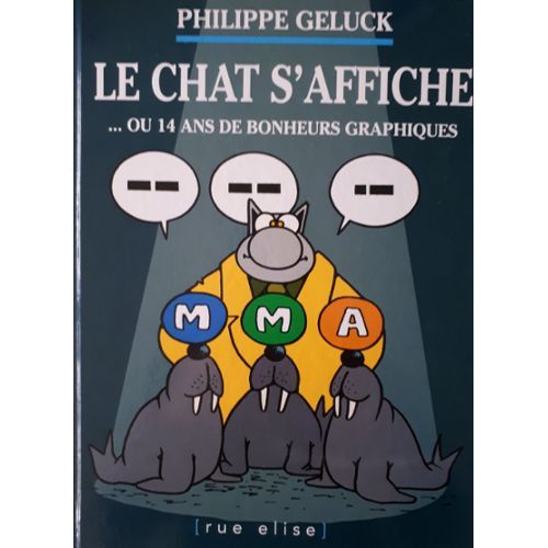 Philippe Geluck "Le Chat S'affiche"