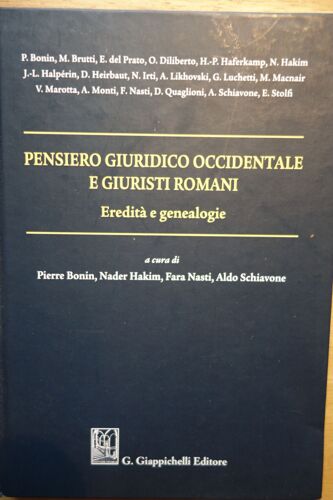 Pensiero Giuridico Occidentale E Giuristi Romani. Eredità E Genealogie