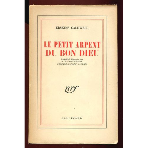Le Petit Arpent Du Bon Dieu  -  Préface André Maurois