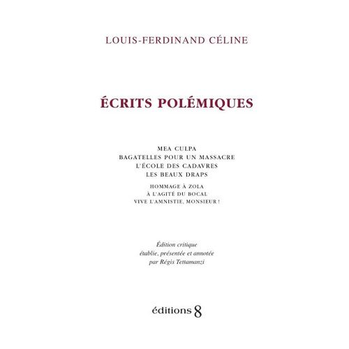 Ecrits Polémiques