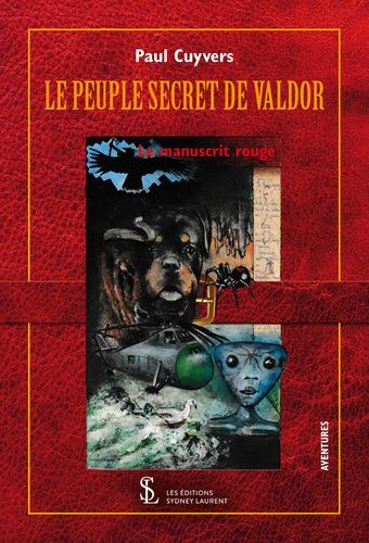 Le Peuple Secret De Valdor - Le Manuscrit Rouge