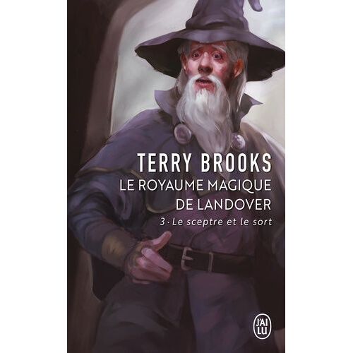 Le Royaume Magique De Landover - Tome 3 - Le Sceptre Et Le Sort