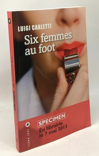 Six Femmes Au Foot - Specimen