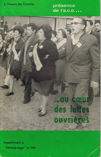 ...Au Coeur Des Luttes Ouvrieres