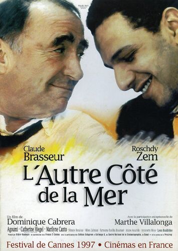 L'autre Côté De La Mer, Synopsis Dépliant, De Dominique Cabrera Avec Claude Brasseur, Roschdy Zem