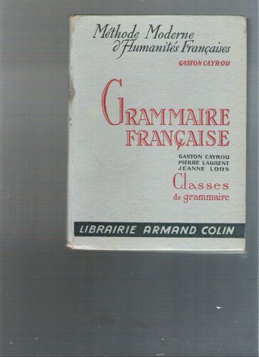 Grammaire Francaise, Classes De Grammaire
