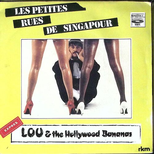 Lou & The Hollywood Bananas - Les Petites Rues De Singapour - 1982