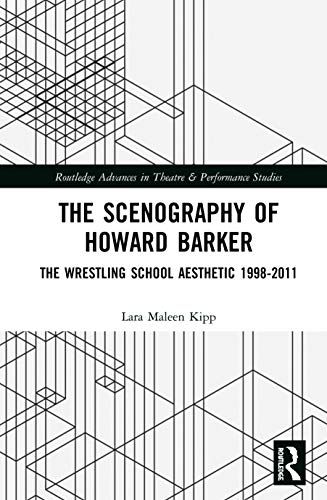 The Scenography Of Howard Barker
