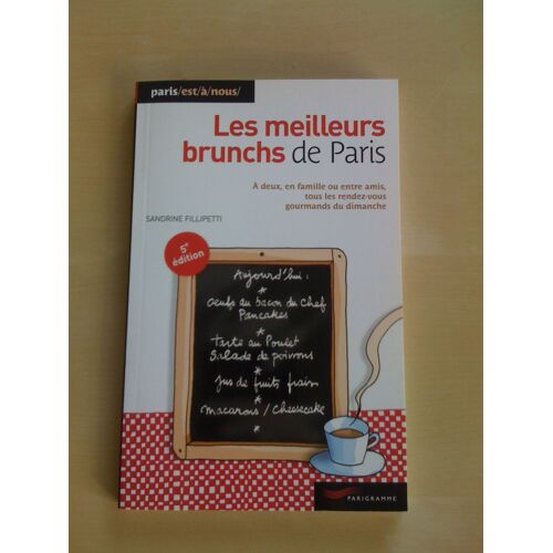 Les Meilleurs Brunchs De Paris 5ème Édition