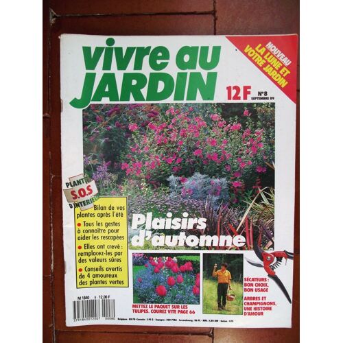 Vivre Au Jardin Sept 1989.Plaisirs D'automne