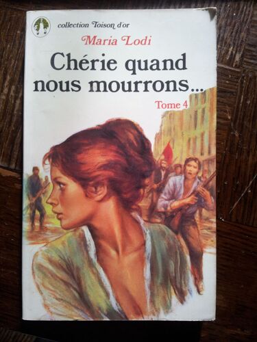 Chérie Quand Nous Mourrons - T4