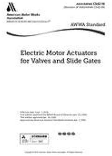 Awwa C542-16 Electric Motor Actuators For Valves And Slide Gates