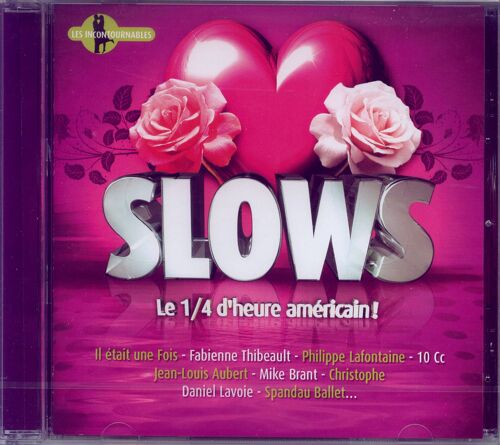 Slows
