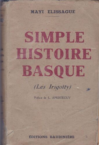 Simple Histoire Basque (Les Irigoïty)
