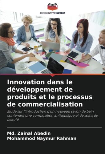Innovation Dans Le Développement De Produits Et Le Processus De Commercialisation