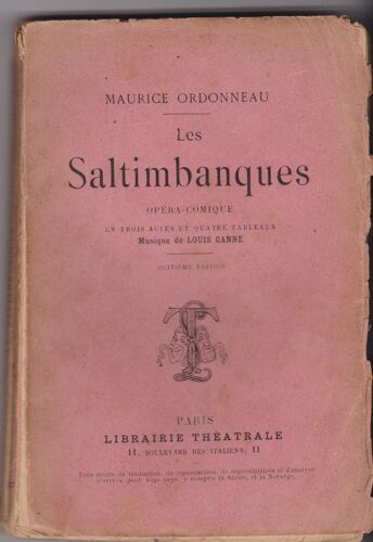 Les Saltimbanques Opera-Comique En 3 Actes Et Quatre Tableaux - Musique De Louis Ganne 8e Édition