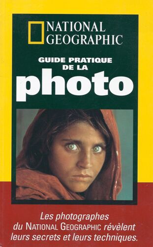 Guide Pratique De La Photo